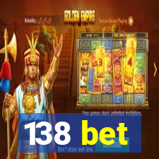 138 bet